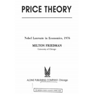 Milton Friedman Price Theory